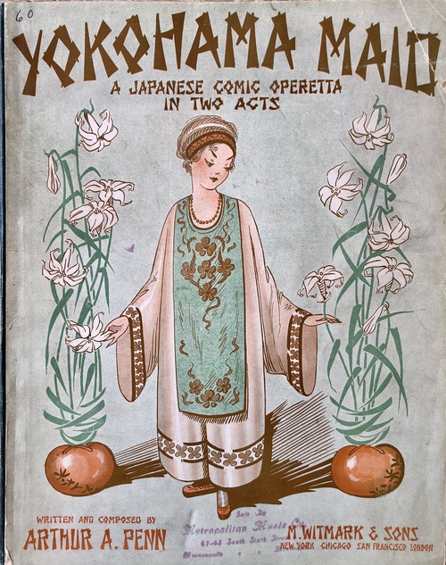 『ヨコハマ・メイド：2幕で構成される日本のコミックオペラ』（楽譜集）