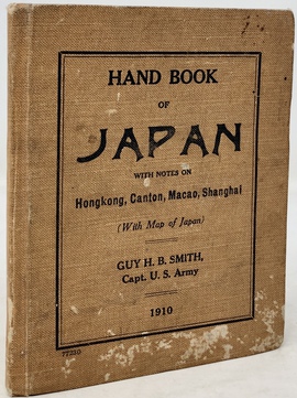『日本（旅行）ハンドブック：香港、広東、マカオ、上海についての覚書と日本地図附属』