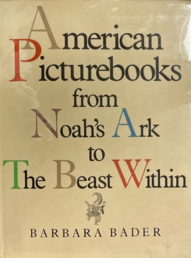 『アメリカの絵本：ノアの方舟から美女と野獣まで』