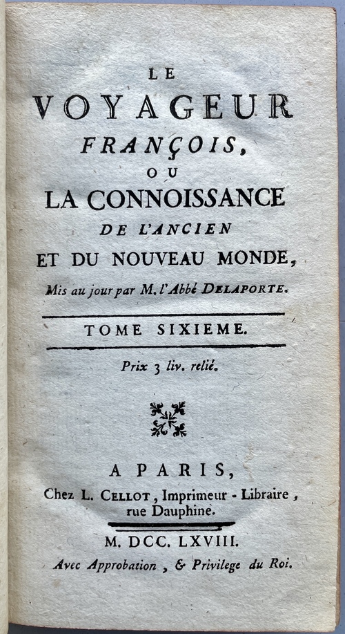 『フランス人旅行者、あるいは新旧世界の知識』第６巻